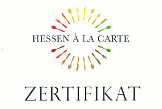 Zertifikat Hessen a la carte - geprüfter Betrieb